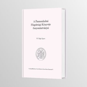 A Pannonhalmi Főapátsági Könyvtár ősnyomtatványai