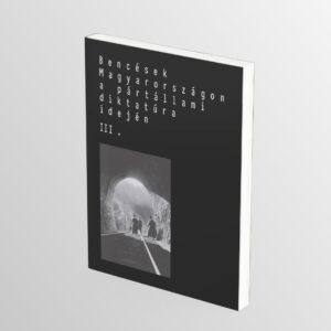 Bencések Magyarországon a pártállami diktatúra idején III.