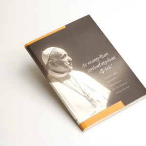 Az evangélium szabadságában éljetek!