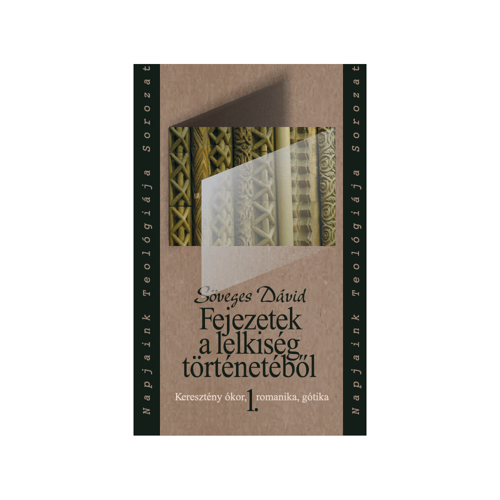 Fejezetek a lelkiség történetéből I.