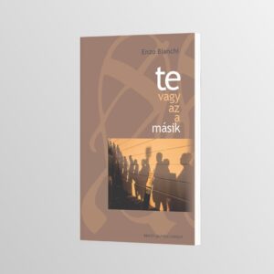 Te vagy az a m&aacute;sik