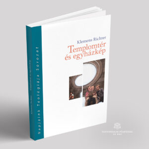 Templomtér és egyházkép