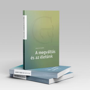 A megv&aacute;lt&aacute;s &eacute;s az &eacute;let&uuml;nk